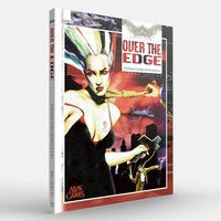 Over the Edge RPG - Second Edition