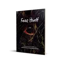 Robin Laws RPG - Fear Itself 2nd Edition