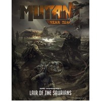 Mutant Year Zero RPG  - Lair of the Saurians