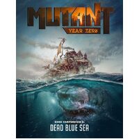 Mutant Year Zero RPG  - Dead Blue Sea