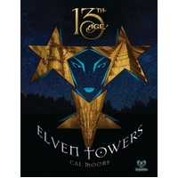 13th Age RPG - Elven Towers Adventure