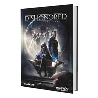 Dishonored RPG - Core Book