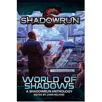 Shadowrun A World of Shadows Anthology