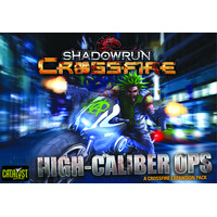 Shadowrun Crossfire Mission 1 High Caliber Ops