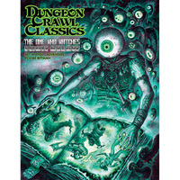 Dungeon Crawl Classics - #81 - The One Who Watches from Below