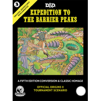 Original Adventures Reincarnated #3 - Expedition to the Barrier Peaks