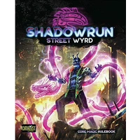 Shadowrun RPG Street Wyrd