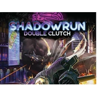 Shadowrun RPG Double Clutch