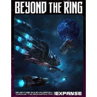 The Expanse RPG Beyond the Ring