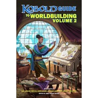 Kobold Press - Kobold Guide to Worldbuilding Volume 2