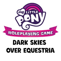 My Little Pony RPG - Dark Skies Over Equestria Adventure Series Book