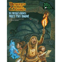 Dungeon Crawl Classics - 105 - By Mitra's Bones, Meet Thy Doom