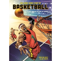 The Comic Book Story of Basketball (Paperback)