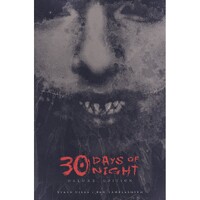 30 Days of Night Deluxe Edition Book One