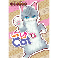 My New Life As A Cat Vol. 6