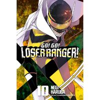 Go! Go! Loser Ranger! 10