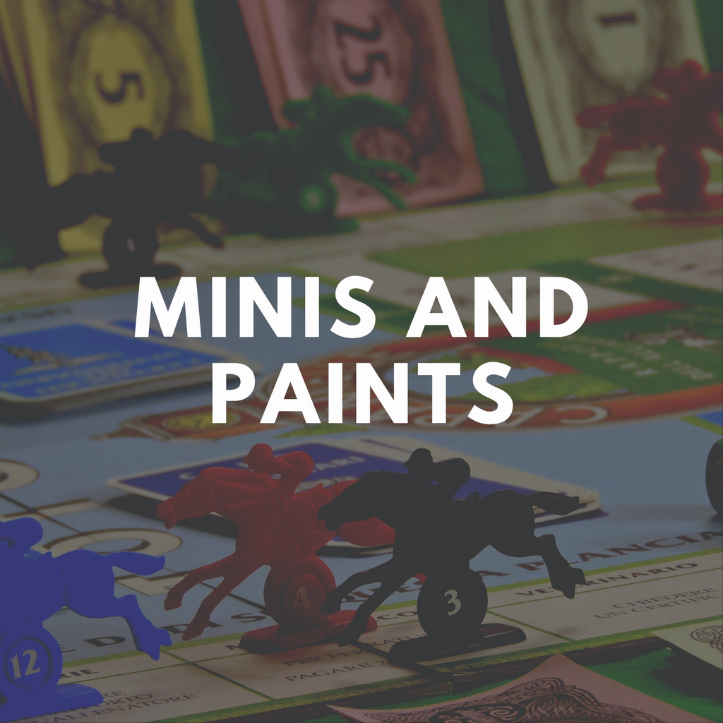 Minis and Paints