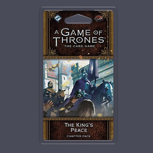 A Game of Thrones 2nd Ed LCG The Kings Peace