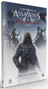 Assassin's Creed RPG: Forging History - Campaign Book
